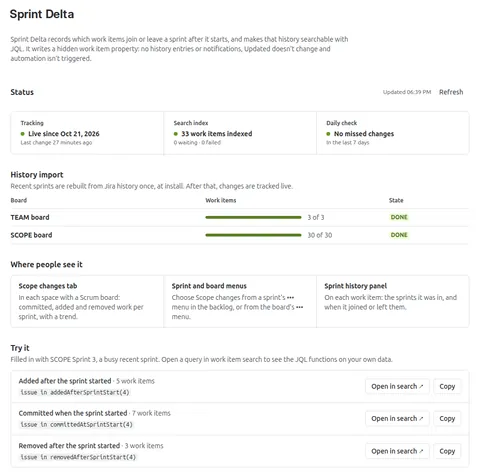Sprint Delta’s admin page in Jira settings: tracking live since 21 October 2026, 33 work items indexed and no missed changes, the history import finished for two boards, where people see the app, and three ready-made JQL queries to try.